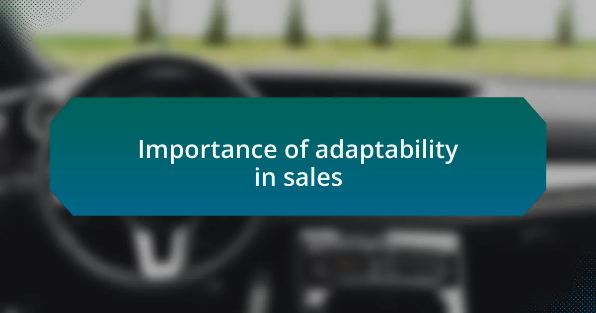 Importance of adaptability in sales