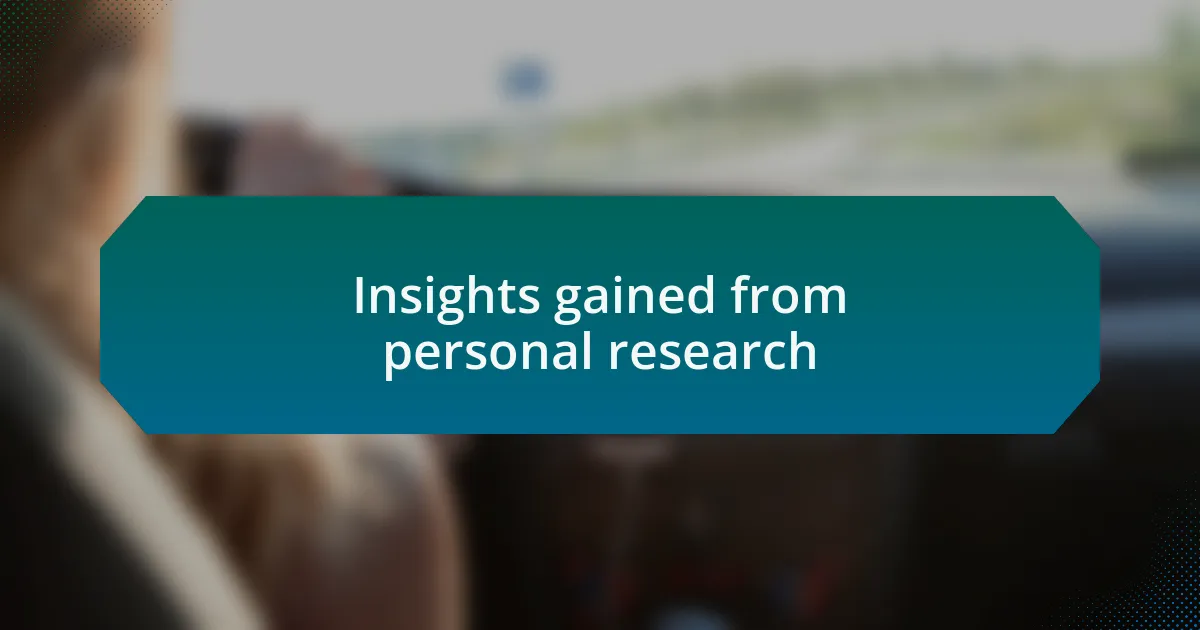 Insights gained from personal research