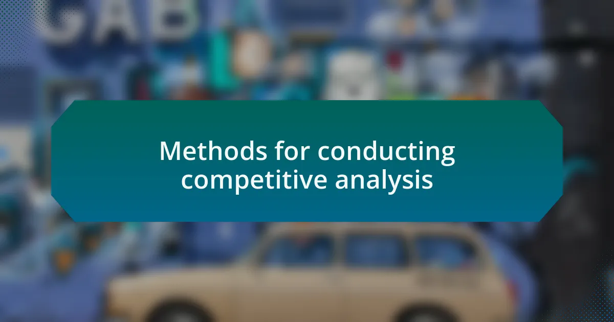 Methods for conducting competitive analysis